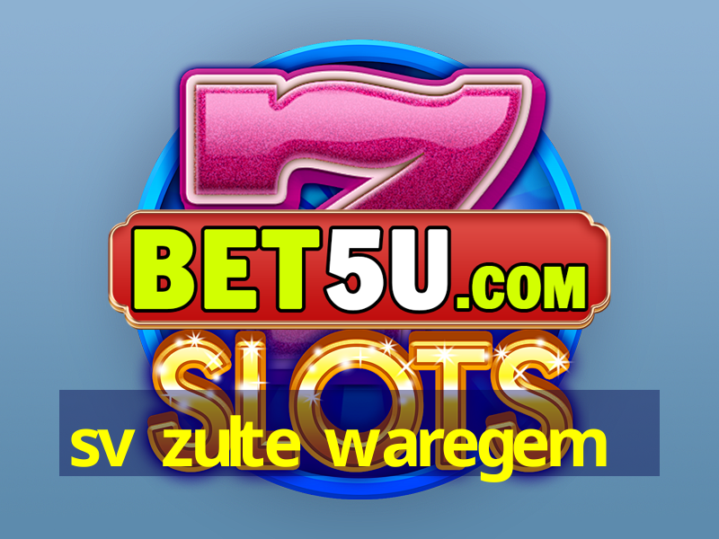 sv zulte waregem